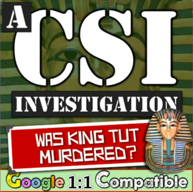 King Tut and Ancient Egypt CSI Inquiry Activity for World History Social Studies