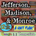 Jefferson, Madison, Monroe Unit Bundle