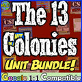 13 Colonies and Colonial America Student Activities Unit Bundle