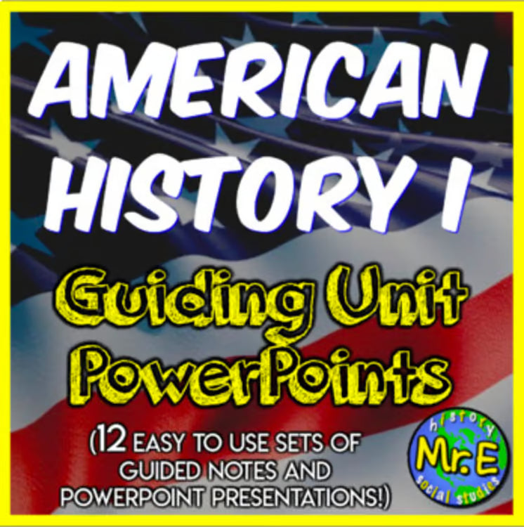 American US History Part 1 Curriculum Notes and PowerPoint Activities Worksheets