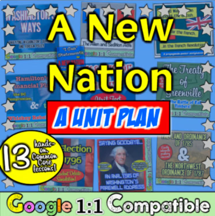 A New Nation Early US History Unit: George Washington John Adams Activities