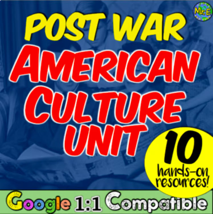 Birth of American Culture Unit: 1950s 1960s Suburbia Baby Boomers Activities