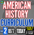 American US History Curriculum Part 2: Units, Projects, Worksheets, Activities